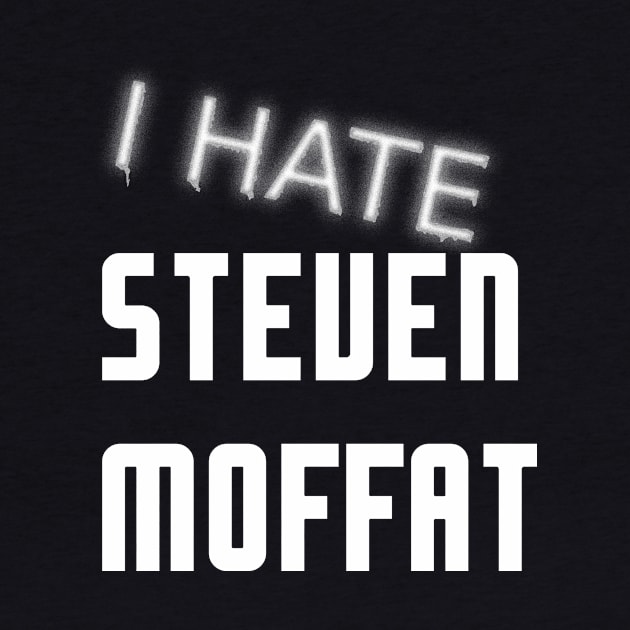 I Hate Steven Moffat by reification